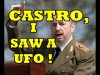 Castro saw UFO.jpg